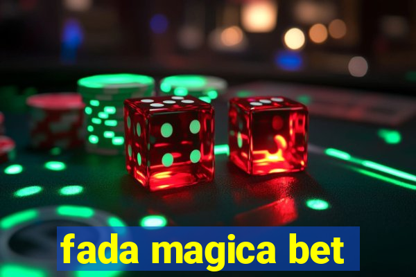 fada magica bet